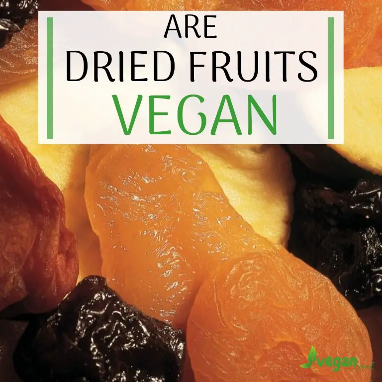 are dried fruits vegan